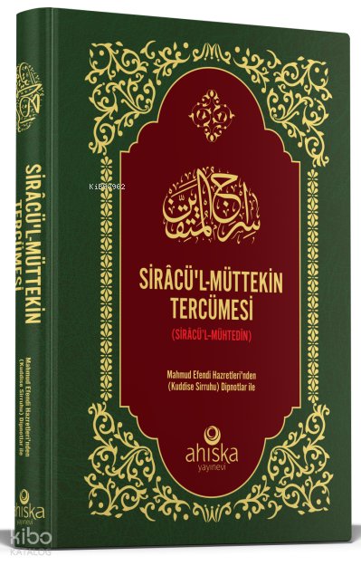 Sirac'ül-Müttekin Tercümesi (Ciltli)