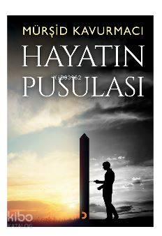 Hayatın Pusulası