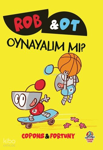 Rob ve Ot - Oynayalım mı? - Jaume Copons