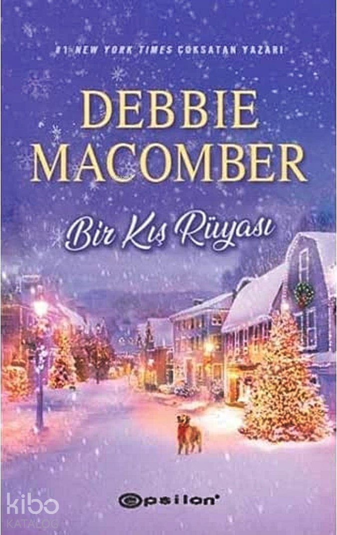 Bir Kış Rüyası - Debbie Macomber