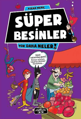 SÜPER BESİNLER - 2 YOK DAHA NELER