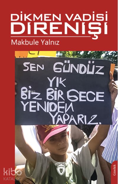 Dikmen Vadisi Direnişi