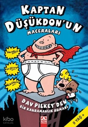 Kaptan Düşükdon'un Maceraları - Dav Pilkey
