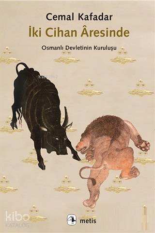 İki Cihan Aresinde - Cemal Kafadar