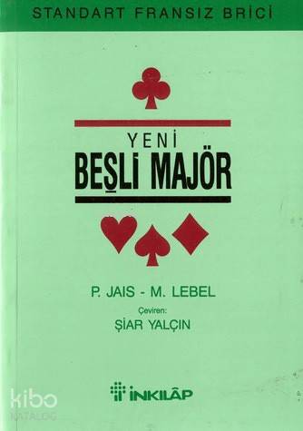 Yeni Beşli Majör - Pierre Jais, Michel Lebel