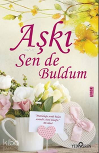 Aşkı Sen de Buldum - Akif Bayrak