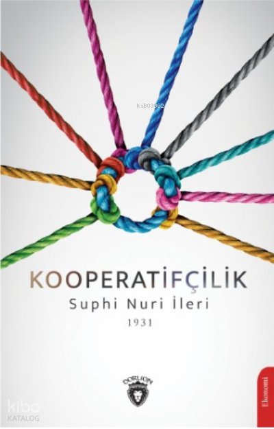 Kooperatifçilik - Suphi Nuri İleri
