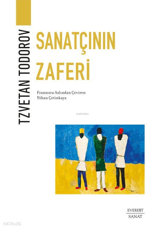 Sanatçının Zaferi - Tzvetan Todorov