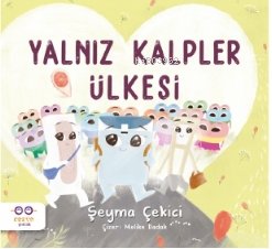 Yalnız Kalpler Ülkesi