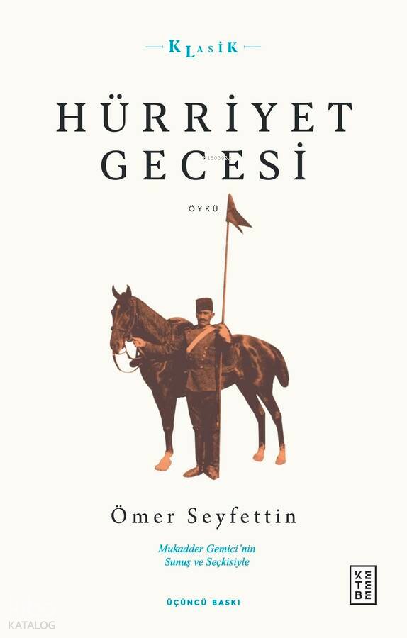Hürriyet Gecesi - Ömer Seyfettin