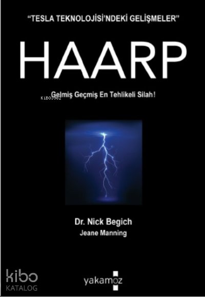 Tesla Teknolojisi'ndeki Gelişmeler Haarp