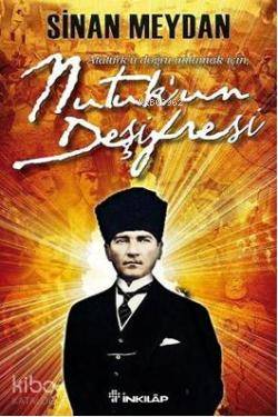 Nutuk'un Deşifresi - Sinan Meydan