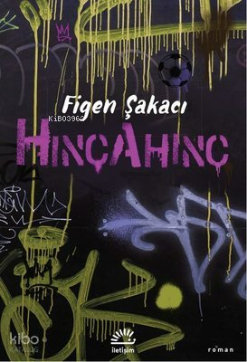 Hınçahınç - Figen Şakacı