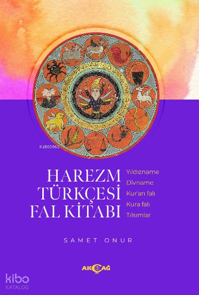 Harezm Türkçesi Fal Kitab - Samet Onur