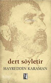 Dert Söyletir - Hayreddin Karaman