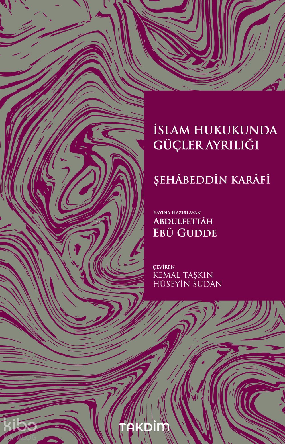 İslam Hukukunda Güçler Ayrılığı - Şehabeddin Karafi