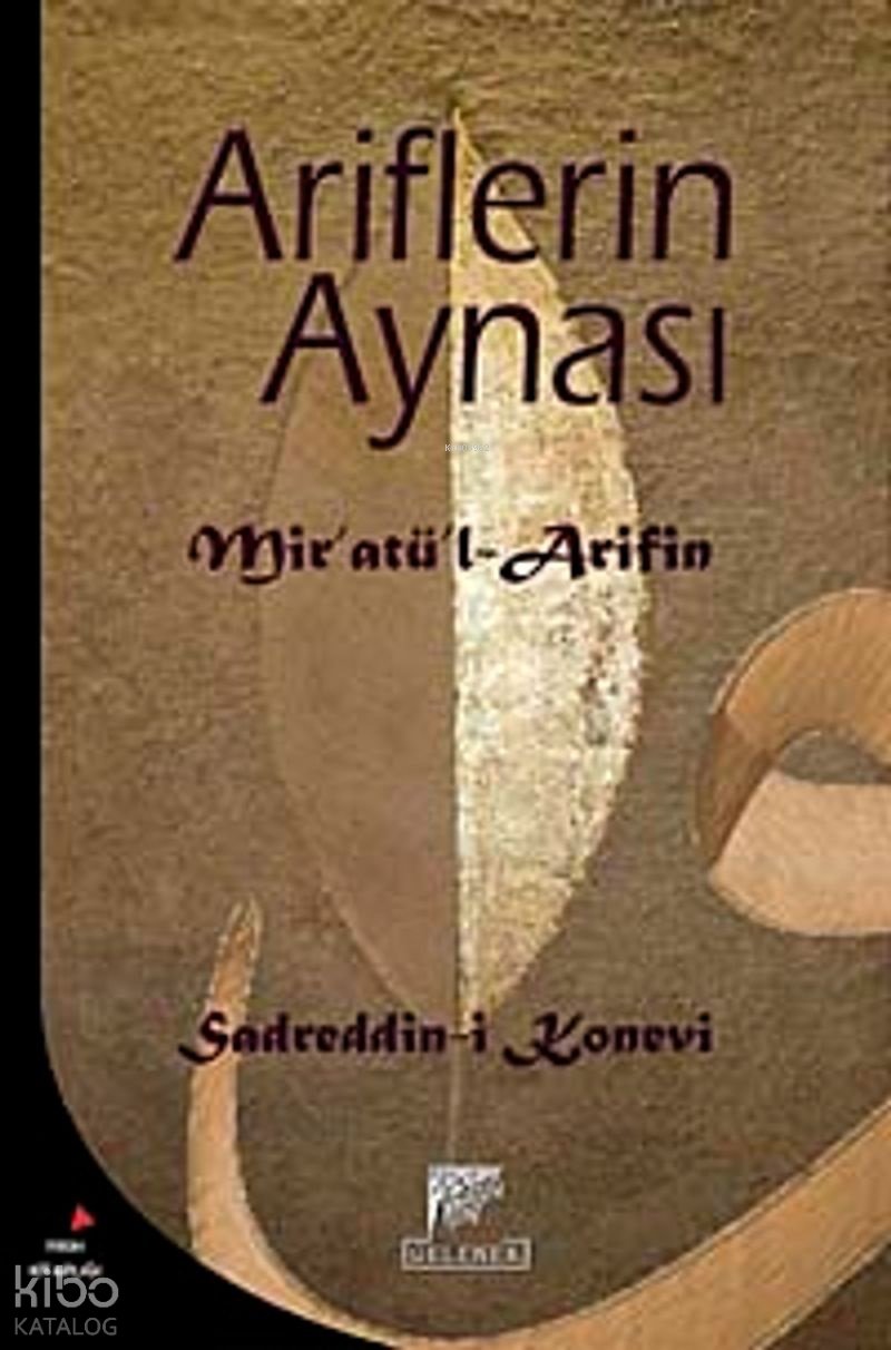 Ariflerin Aynası - Sadreddin Konevî