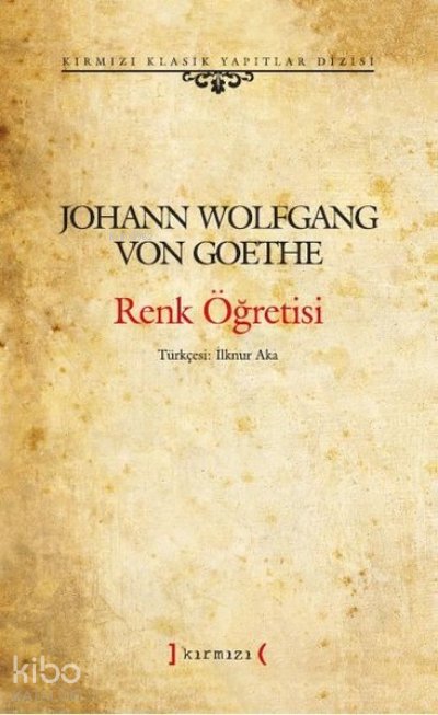 Renk Öğretisi - Kırmızı Klasik Yapıtlar Dizisi