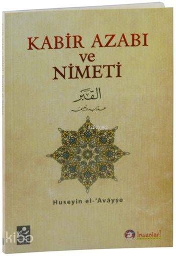 Kabir Azabı ve Nimeti - Huseyin el-Avayşe