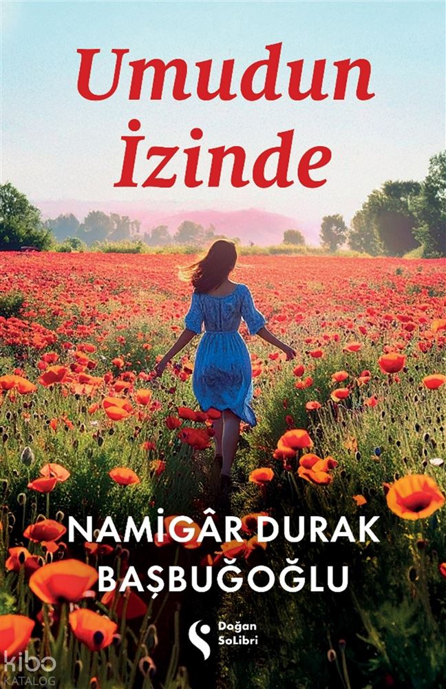 UMUDUN İZİNDE