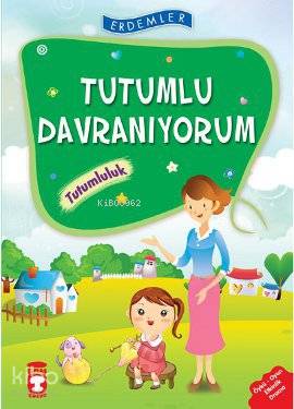 Tutumlu Davranıyorum - Tutumluluk - Rukiye Karaköse, Necla Saydam, Nuray Türkyılmaz, Vahide Ulusoy, Saadet Kocagöz Uzun