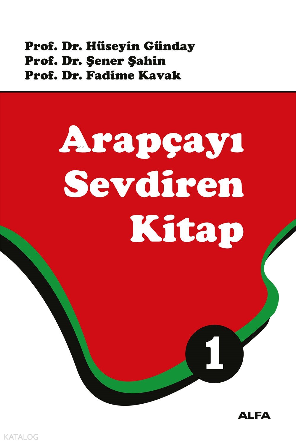 Arapçayı Sevdiren Kitap 1 - Hüseyin Günday