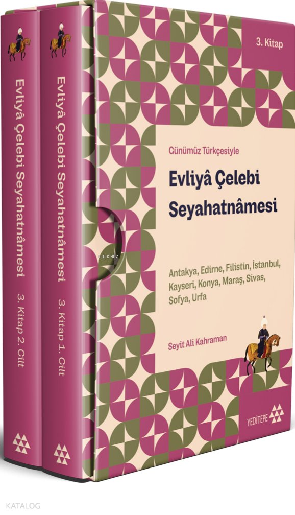 Günümüz Türkçesiyle Evliyâ Çelebi Seyahatnâmesi 3. Kitap 2 (Ciltli - Kutulu)