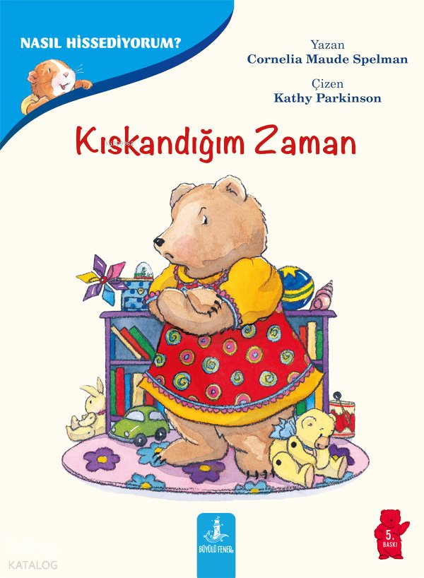 Nasıl Hissediyorum? - Kıskandığım Zaman - Cornelia Maude Spelman