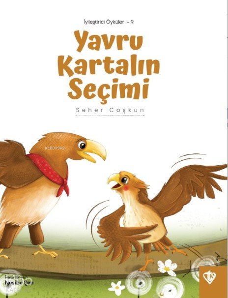 Yavru Kartalın Seçimi - Seher Coşkun