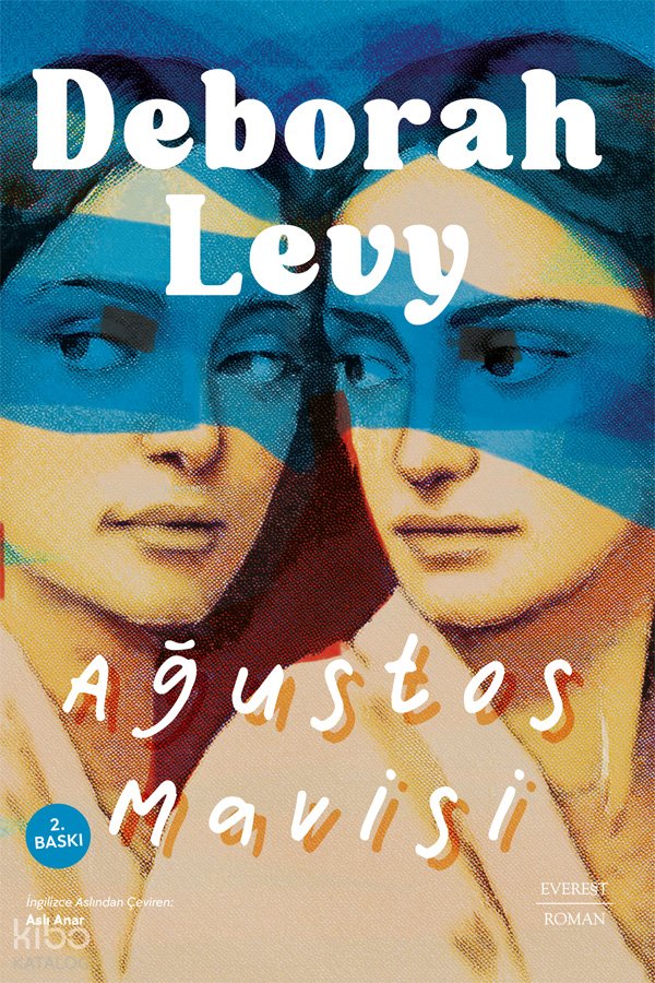 Ağustos Mavisi - Deborah Levy