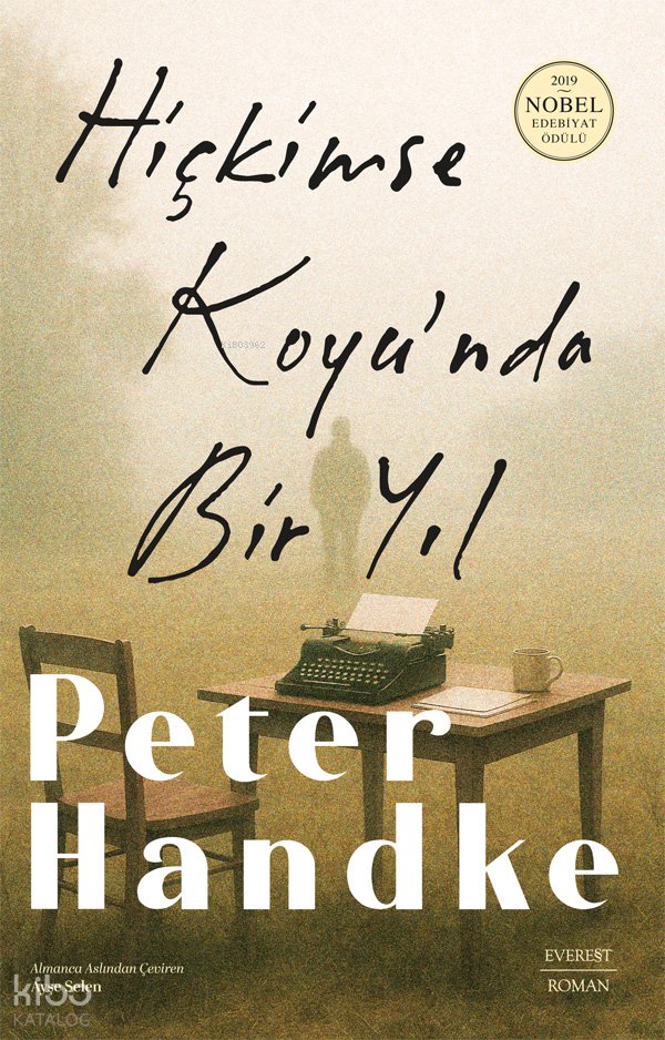 Hiçkimse Koyu’nda Bir Yıl