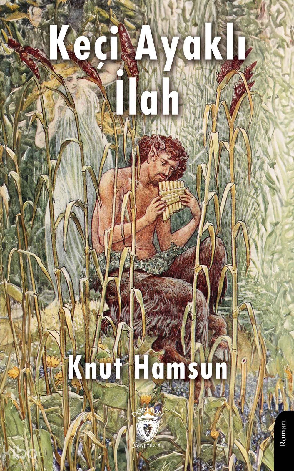Keçi Ayaklı İlah - Knut Hamsun