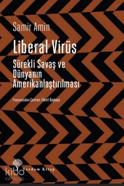 Liberal Virüs - Samir Amin
