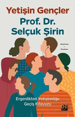 YETİŞİN GENÇLER