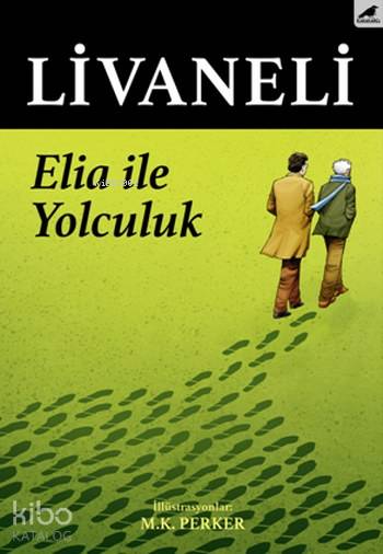 Elia ile Yolculuk - Zülfü Livaneli