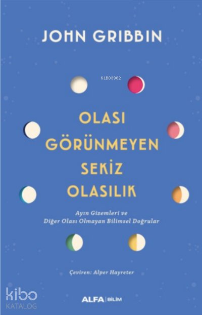 Olası Görünmeyen Sekiz Olasılık