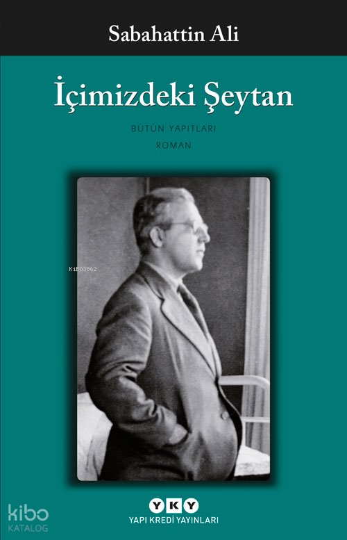 İçimizdeki Şeytan - Sabahattin Ali