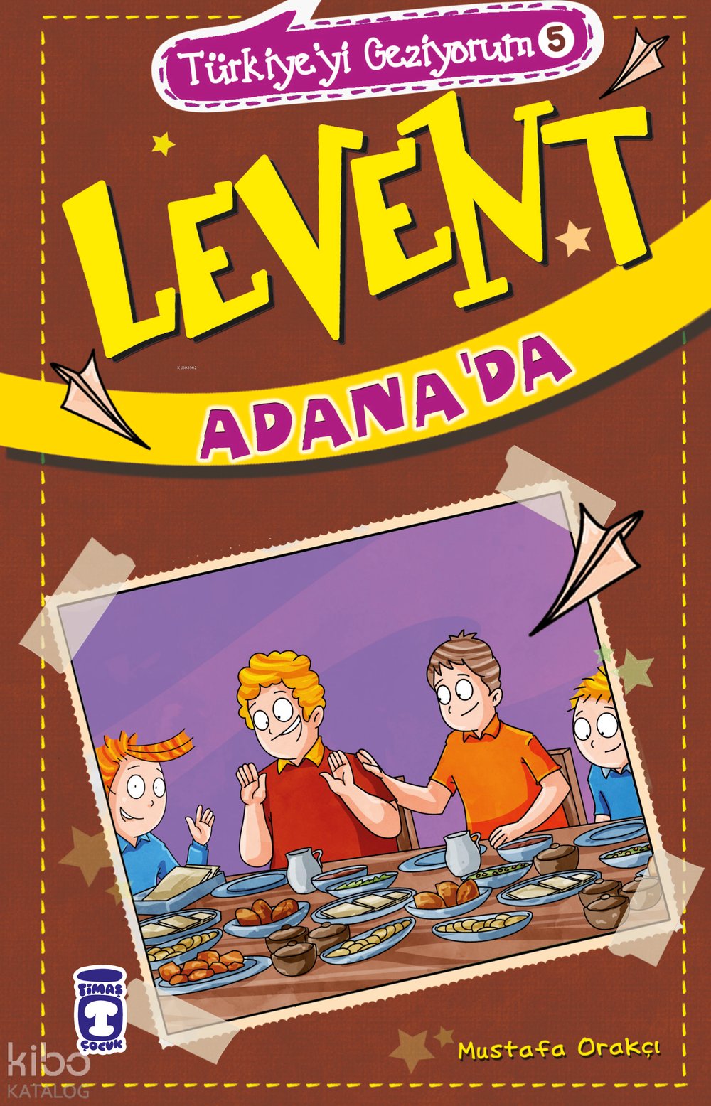 Levent Adana'da - Mustafa Orakçı