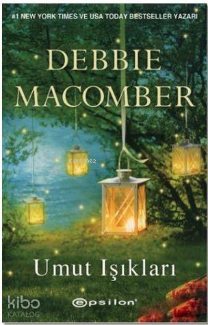 Umut Işıkları - Debbie Macomber