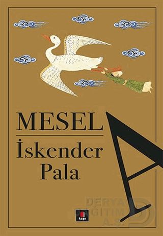 MESELA / İSKENDER PALA