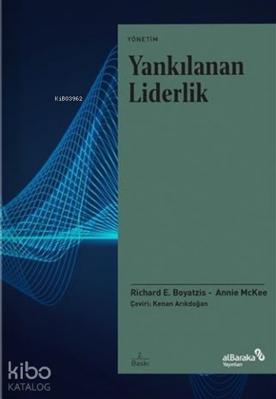 Yankılanan Liderlik - Richard E. Boyatzis