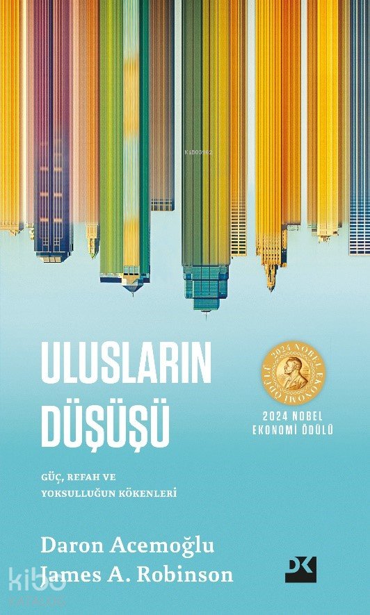 Ulusların Düşüşü - Daron Acemoğlu