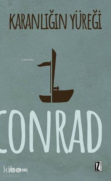 Karanlığın Yüreği - Joseph Conrad