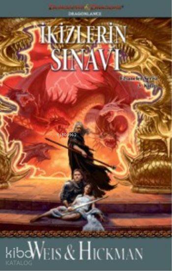 İkizlerin Sınavı - Tracy Hickman
