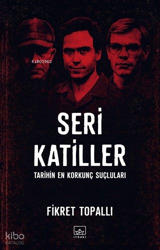 Seri Katiller - Fikret Topallı