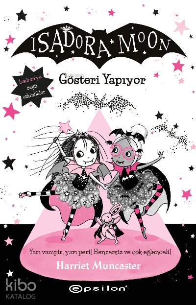 Isadora Moon 9: Gösteri Yapıyor - Harriet Muncaster