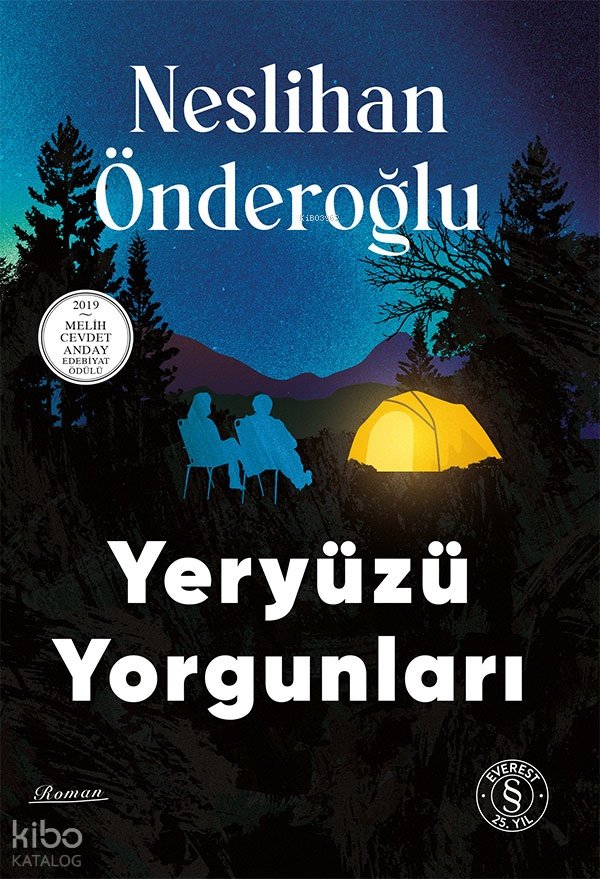 Yeryüzü Yorgunları - Neslihan Önderoğlu