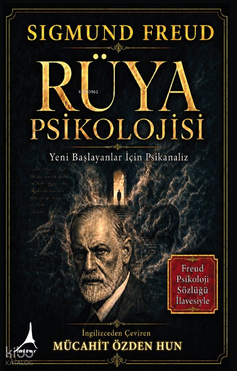 Rüya Psikolojisi - Sigmund Freud