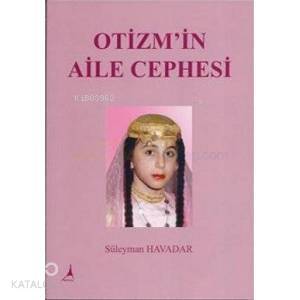 Otizm'in Aile Cephesi