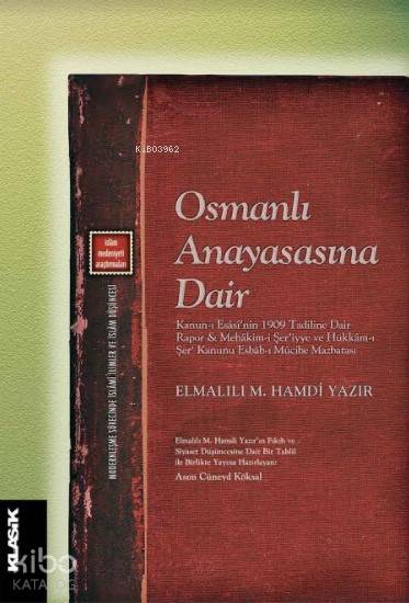 Osmanlı Anayasasına Dair